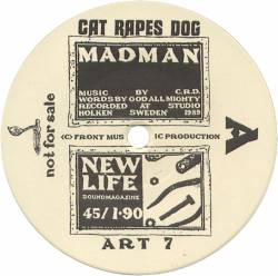 Cat Rapes Dog : Madman